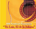 XIII Festival Flamenco 'Tío Luis, El de la Juliana'