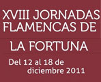 XVIII Jornadas flamencas de La Fortuna