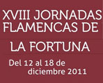 XVIII Jornadas flamencas de La Fortuna