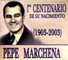 Pepe Marchena, vida y obra