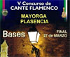 V Concurso de Cante Flamenco «Mayorga – Ciudad de Plasencia»