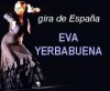 EVA YERBABUENA ACTUARÁ EN 32 CIUDADES ESPAÑOLAS HASTA EL PRÓXIMO MES DE JUNIO