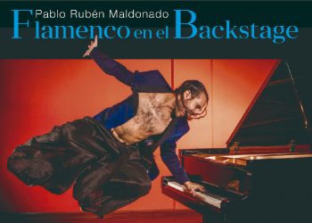 Flamenco en el Backstage. Pablo Rubén Maldonado