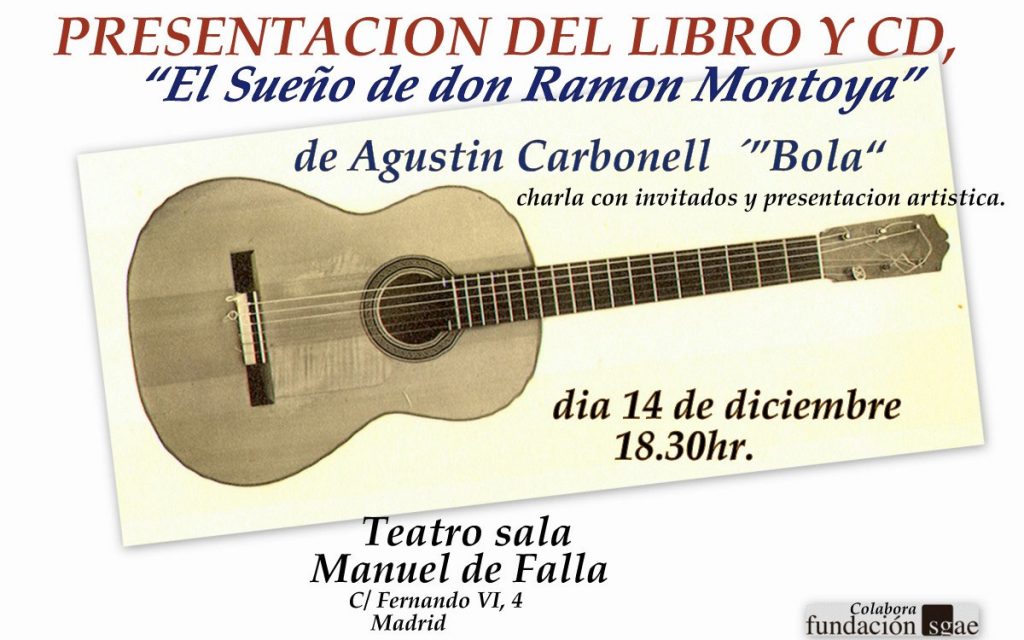 El Sueño de Don Ramón Montoya por Agustín Carbonell "Bola"