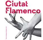Ciutat Flamenco 2014 - Mercat de les Flors