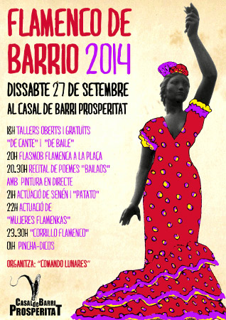 Flamenco de Barrio 2014 - Barri Porsperitat Barcelona