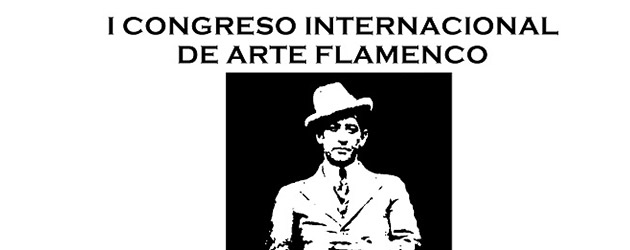 I Congreso de Arte Flamenco UCA-Ciudad de Jerez