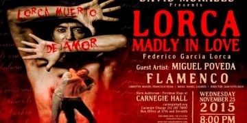 Lorca Muerto de Amor. David Morales. Carnegie Hall