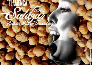 Garbanzá Flamenca. Tania Salazar. Malacate Flamenco