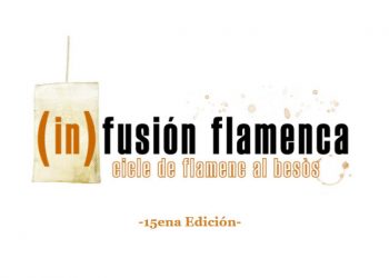 (in)fusión flamenca - Ciclo de Flamenco al Besòs