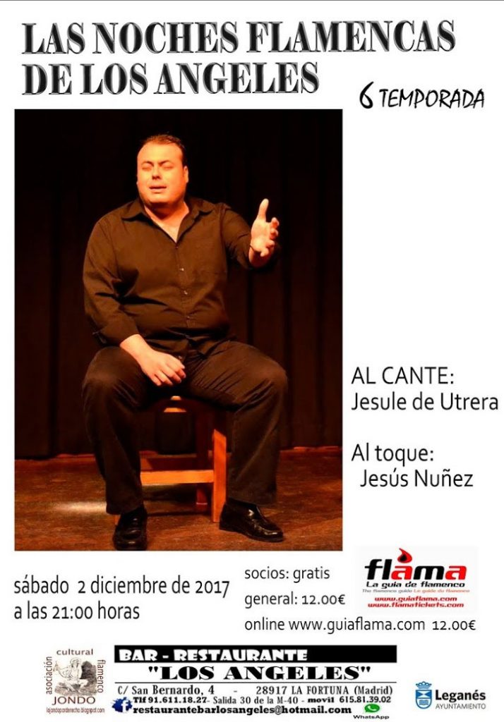 Jesule de Utrera & Jesús Núñez - Noches Flamencas de Los Ángeles