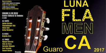XXV Festival Luna Flamenca de Guaro
