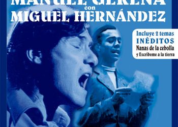 Manuel Gerena con Miguel Hernández