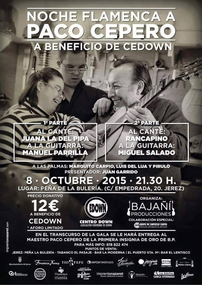 Noche Flamenca a Paco Cepero - a beneficio de CEDOWN