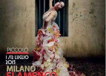 Milano Flamenco Festival 2015 - VIII (Edizione-Expo 2015)
