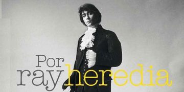 Por Ray Heredia