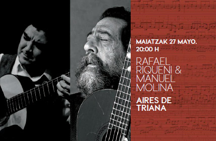 Rafael Riqueni  "Aires de Triana" - Ciclo BBK