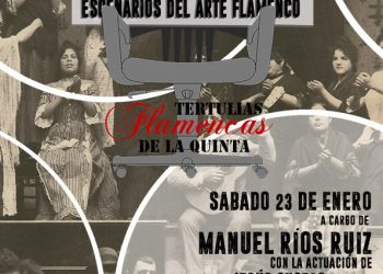 Tertulias Flamencas de la Quinta - Los Tablaos