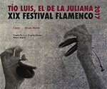 XIX Festival Flamenco Tio Luis