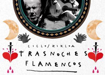 Trasnoches Flamenco - Bilbao Flamenco