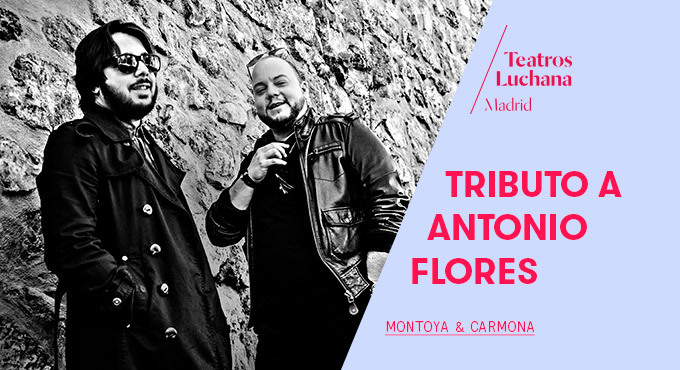 Tributo a Antonio Flores - Flamenco Luchana