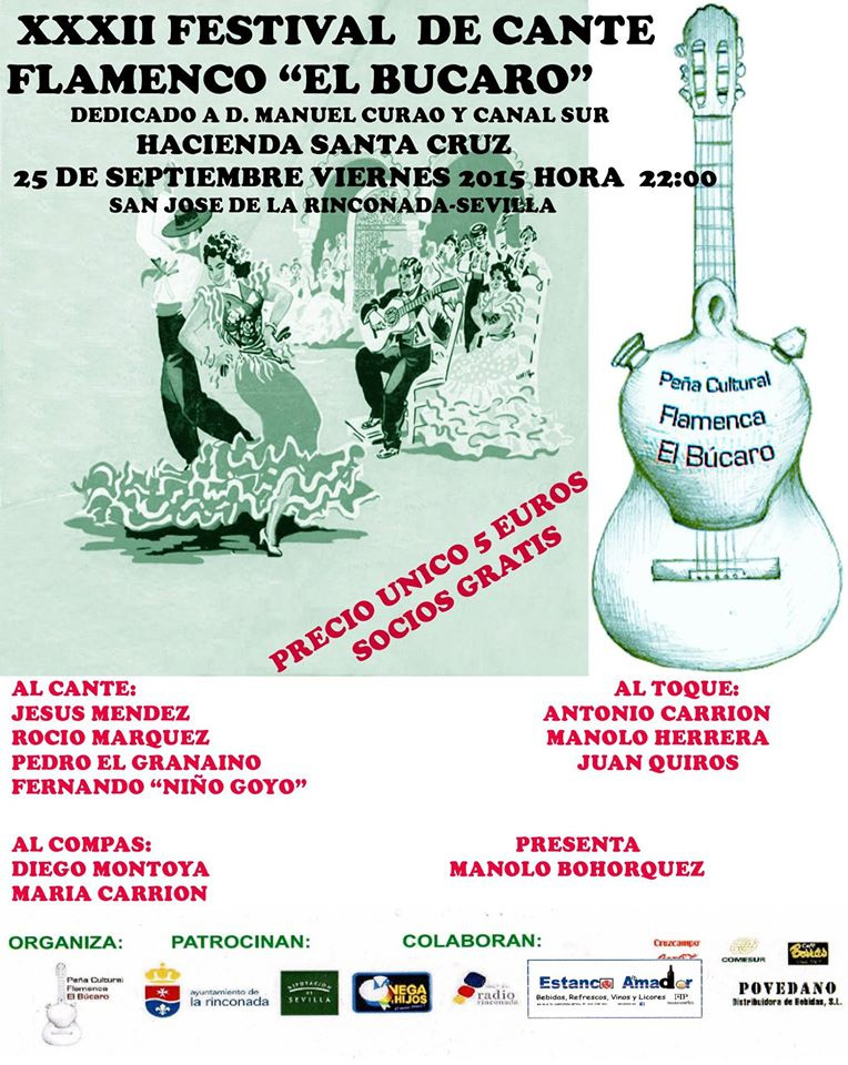XXXII Festival de Cante Flamenco "El Bucaro"