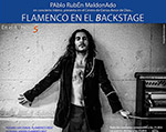 Rafael Jiménez Falo - Pablo Rubén Maldonado - Flamenco en el Backstage