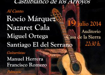 XXXVI Festival Flamenco Castilblanco de los Arroyos