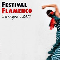 Festival Flamenco Zaragoza 2015