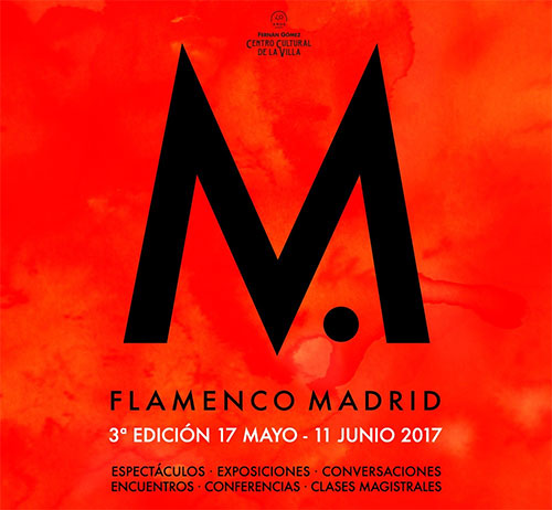 Festival Flamenco Madrid 2017