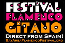 Festival Flamenco Gitano - Bay Area Flamenco Festival