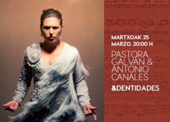 Pastora Galván & Antonio Canales "&dentidades" - Ciclo BBK