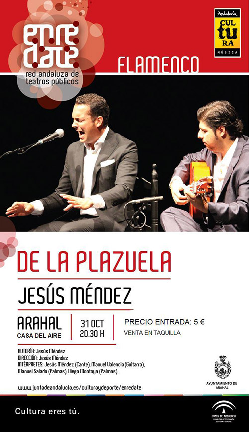 Recital Flamenco De La Plazuela  Jesús Méndez