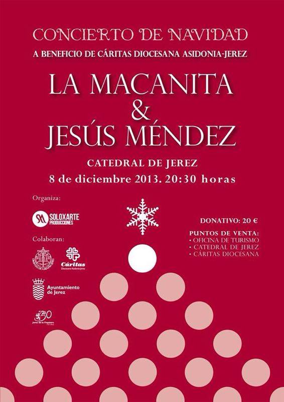 Concierto de Navidad - Jesús Méndez & La Macanita - Catedral de Jerez