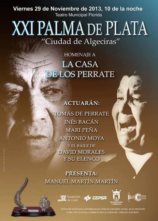 XXI Palma de Plata Ciudad de Algeciras - Homenaje a La Casa de los Perrate