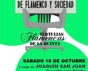 Tertulias flamencas de la Quinta - "De Flamenco y Sociedad"