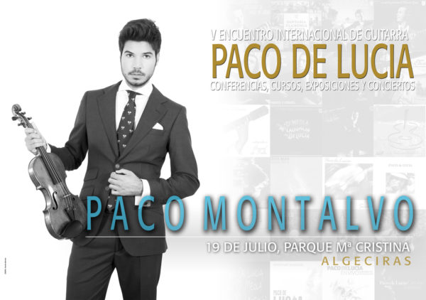 Paco Montalvo - Encuentro Paco de Lucía