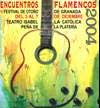 ENCUENTROS FLAMENCOS 2004