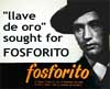 'Llave de Oro' sought for Fosforito