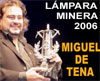 46th Festival Internacional del Cante de las Minas. List of prize-winners.