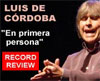 Luis de Córdoba: ‘En primera persona’. Review