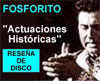 Fosforito ‘Actuaciones históricas’. Rtve Música. Reseña.