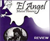 Review: El Ángel. Musical Flamenco. Directed by Ricardo Pachón.