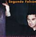 SEGUNDO FALCON. 'Un segundo de cante'