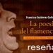 Francisco Gutiérrez Carbajo 'La poesía del flamenco', Almuzara, 2007, 211 pp.