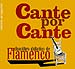 CANTE POR CANTE – Disco-libro didáctico de flamenco