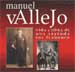 Una leyenda del Cante Flamenco: Manuel Vallejo