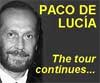 Paco de Lucía’s tour continues on schedule despite a small setback