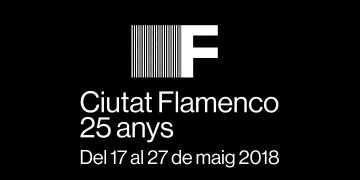 Ciutat Flamenco 2018