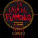 La Casa del Flamenco